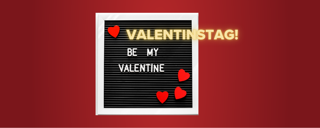 Valentinstag 💞