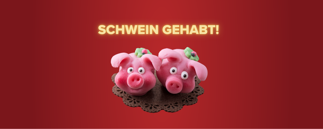 🐷 Schwein gehabt 🐷